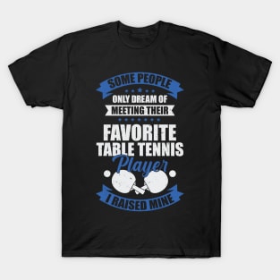 Table Tennis Dad Father Gift T-Shirt